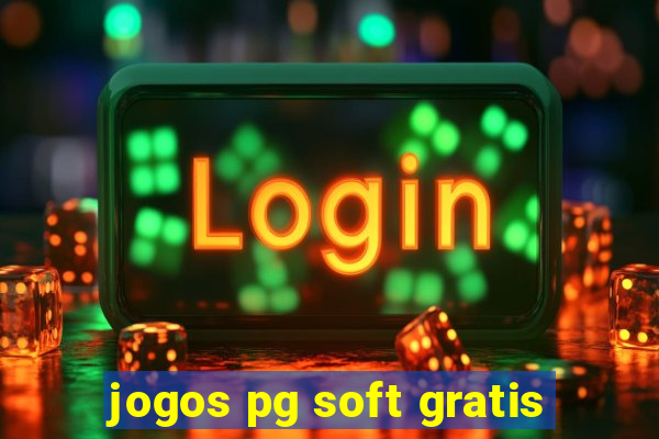 jogos pg soft gratis